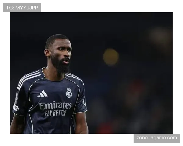 吕迪格与鲁伊斯防守覆盖分散化趋势解析